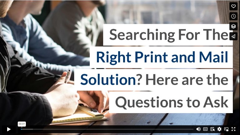 Searching For The Right Print and Mail Solution? Here are the Questions to Ask