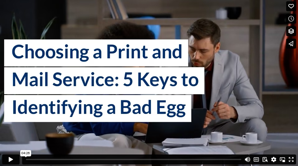 Choosing a Print and Mail Service: 5 Keys to Identifying a Bad Egg